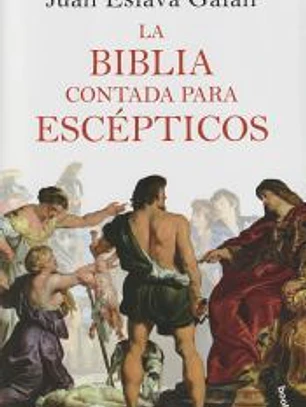 La Biblia contada para escépticos