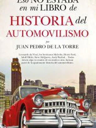 ESO NO ESTA...HIST. DEL AUTOMOVILISMO