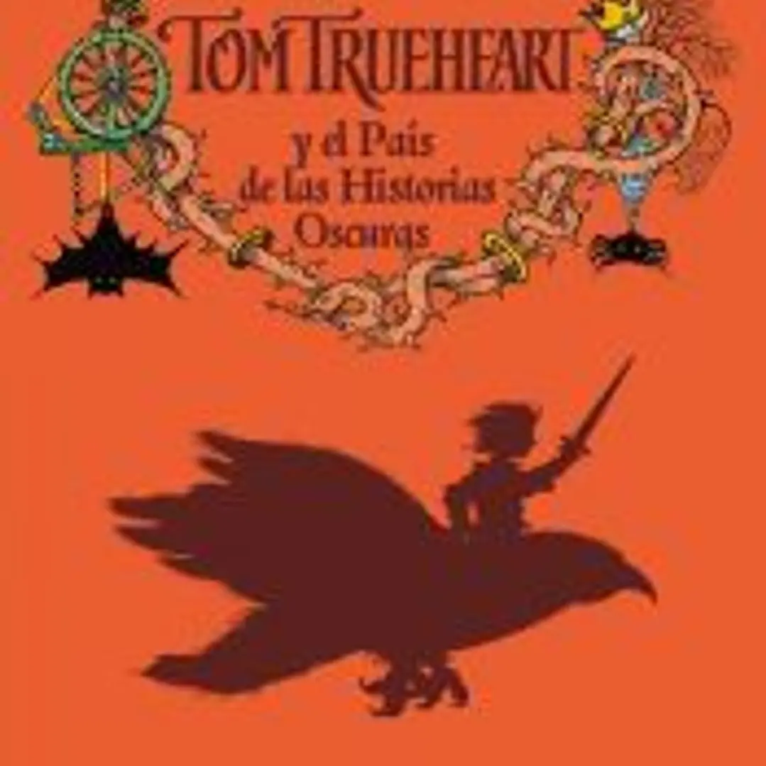 TOM TRUEHEART Y EL PAIS DE LAS 1