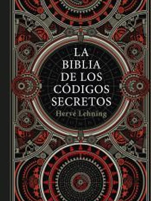 La biblia de los códigos secretos