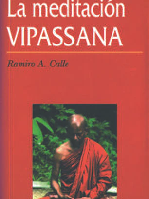 Las enseñanzas de la meditación vipassana