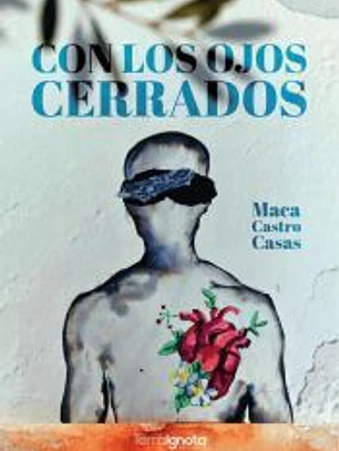 Con los ojos cerrados