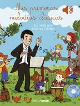 Mis primeras melodías clásicas