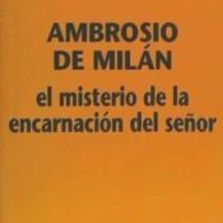 MISTERIO DE LA ENCARNACION DEL SE¥OR, EL 1