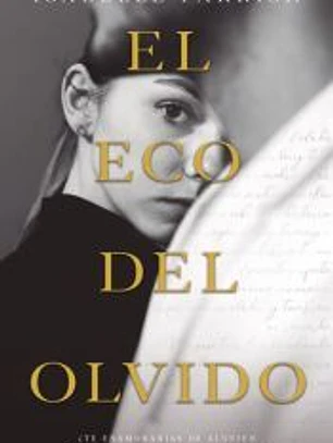 El eco del olvido