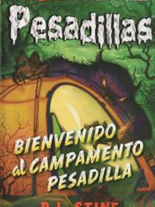 Bienvenido al campamento Pesadilla
