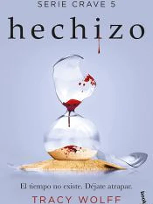 Hechizo (Serie Crave 5)