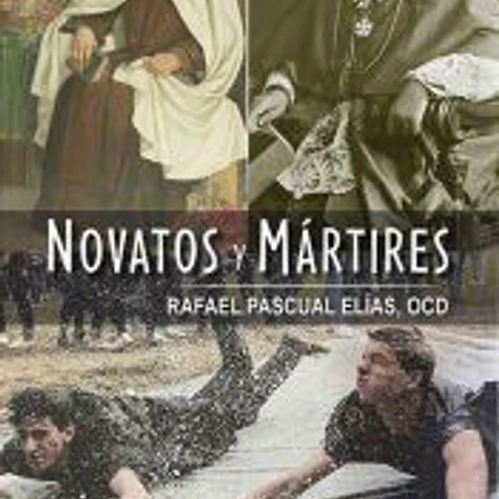 Novatos Y Martires 1