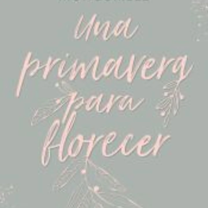 Una primavera para florecer 1