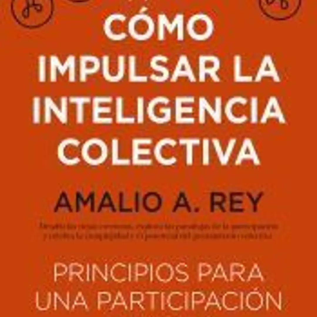 CÓMO IMPULSAR LA INTELIGENCIA COLECTIVA 1