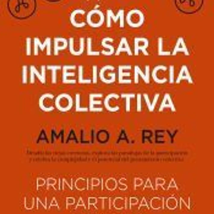 CÓMO IMPULSAR LA INTELIGENCIA COLECTIVA 1