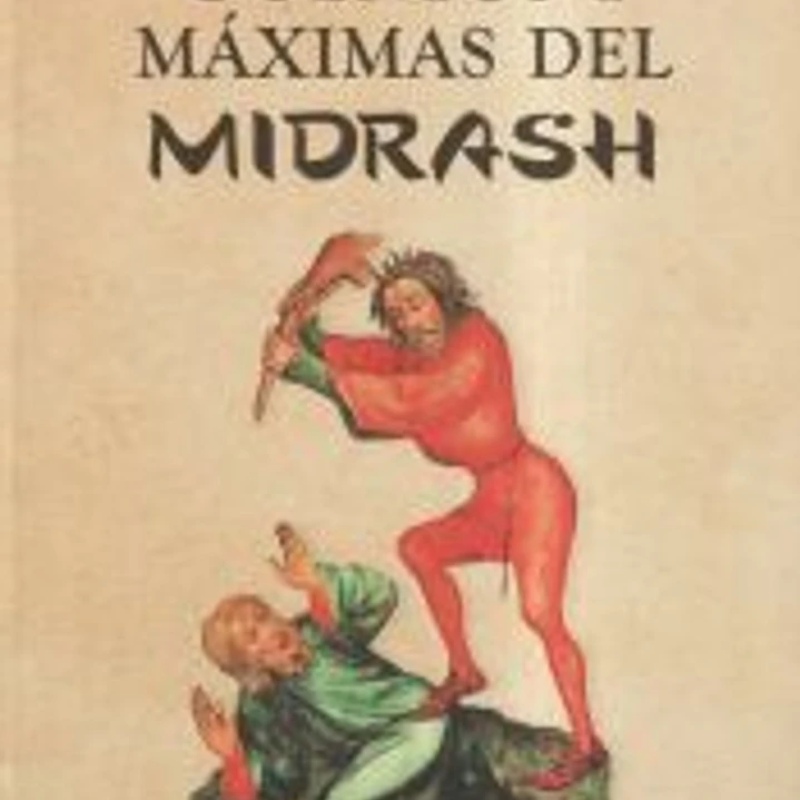 Cuentos y máximas del Midrash 1
