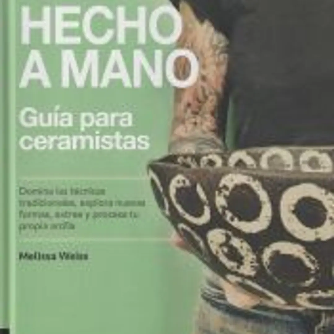 Hecho a Mano. Guía para ceramistas 1