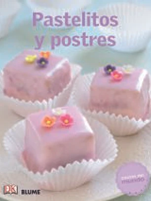 Cocina del mundo. Pastelitos y postres