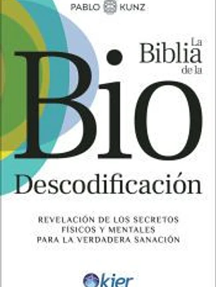 La Biblia de la Biodescodificación