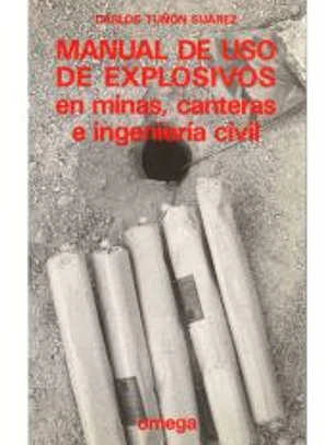 MANUAL DE USO DE EXPLOSIVOS