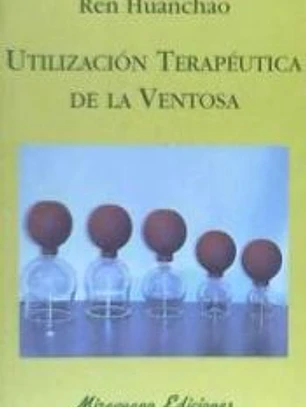 Utilización Terapéutica de la Ventosa