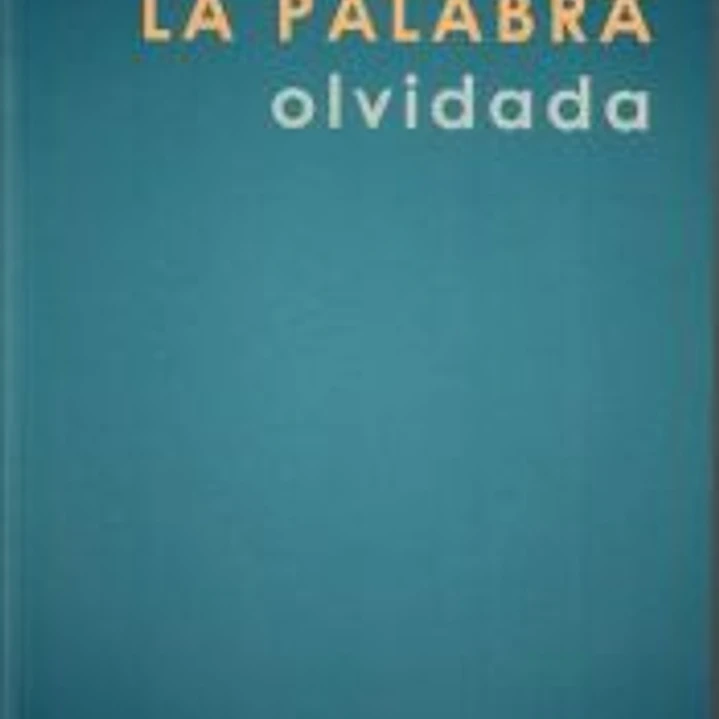 La palabra olvidada 1
