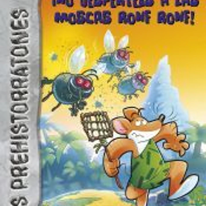 ¡No despertéis a las moscas Ronf Ronf!: Prehistorratones 15 1