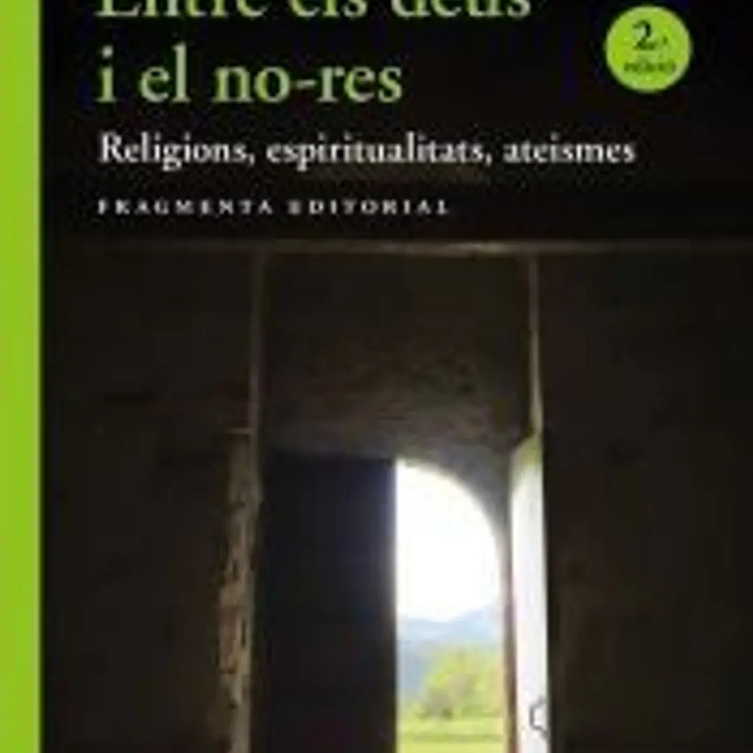 Entre els déus i el no-res 1
