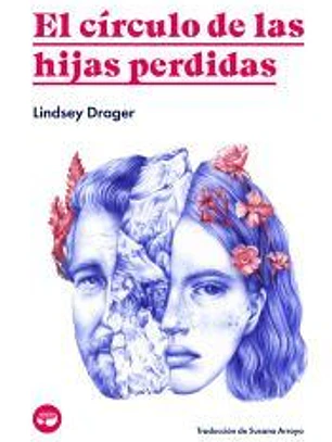 El círculo de las hijas perdidas