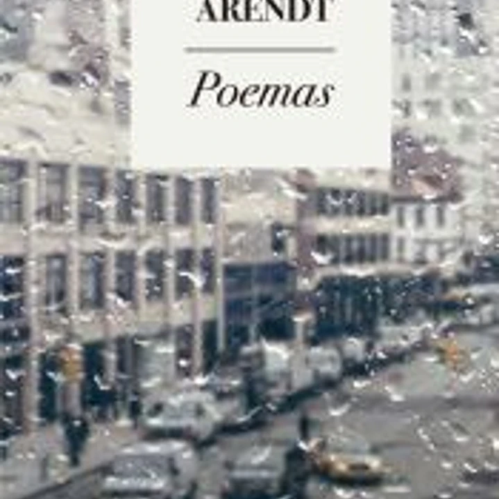 POEMAS. HANNAH ARENDT 1