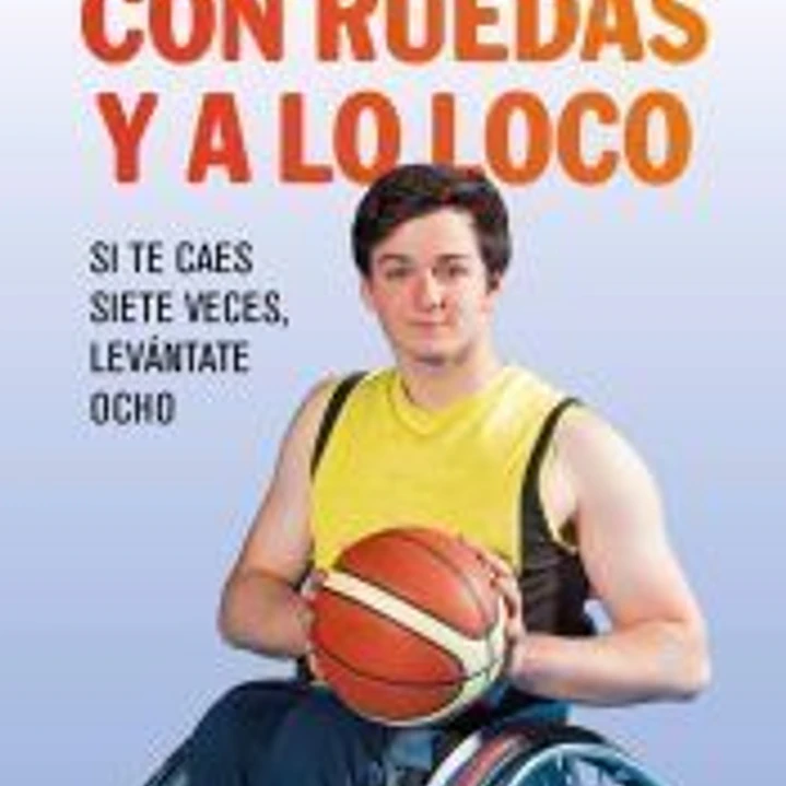 Con ruedas y a lo loco 1