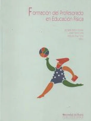 FORMACION DEL PROFESORADO EN EDUCACION FISICA