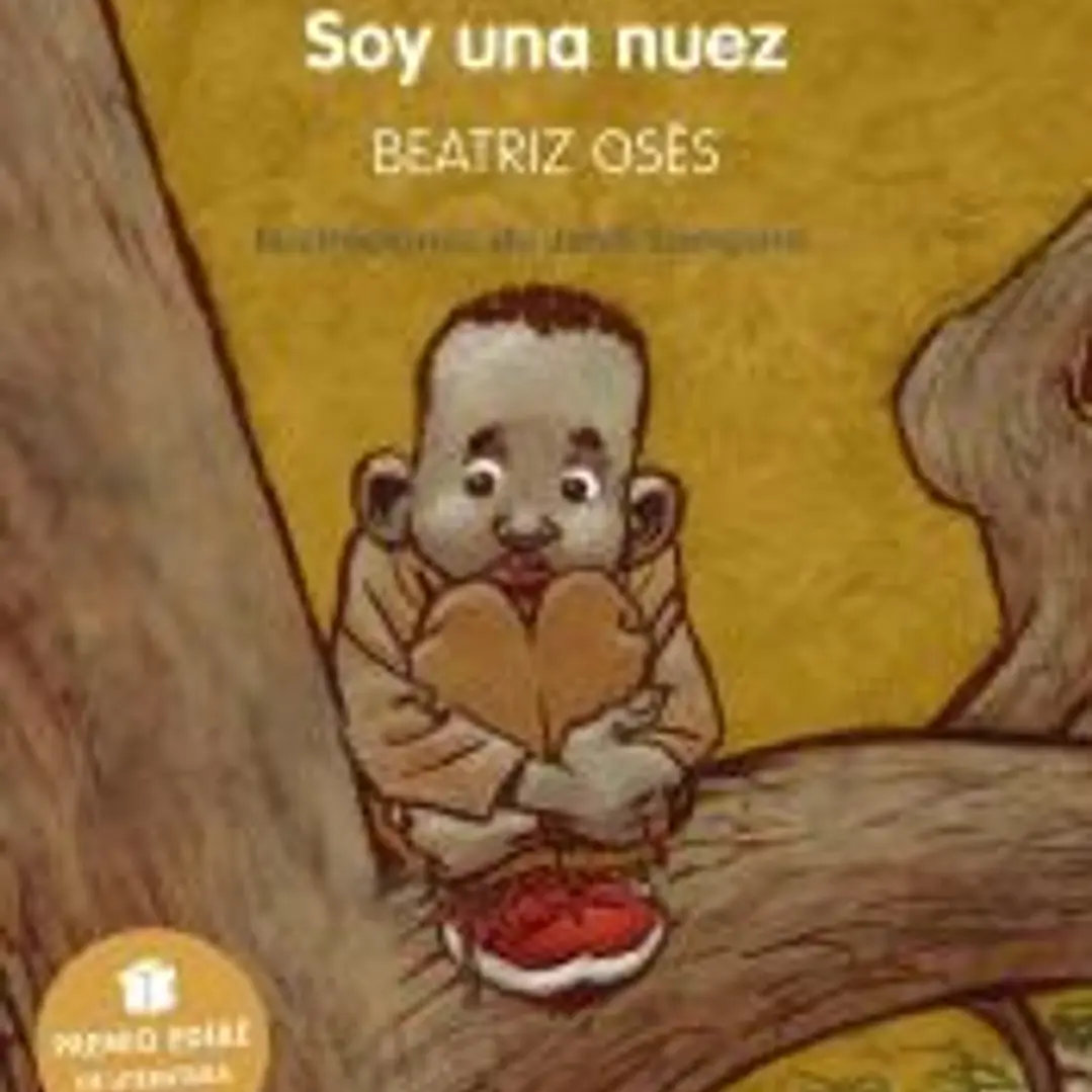 SOY UNA NUEZ: Premio EDEBÉ de Literatura Infantil 2018 1