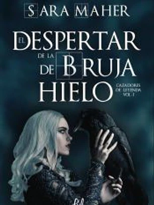 El despertar de la bruja de hielo
