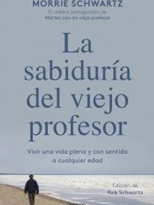 La sabiduría del viejo profesor