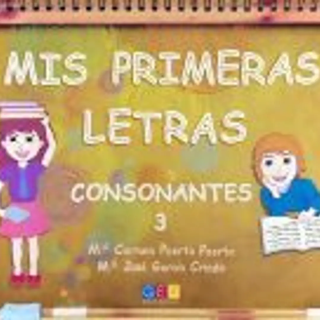 MIS PRIMERAS LETRAS 3 CONSONANTES GEU 1