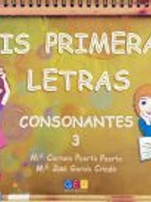 MIS PRIMERAS LETRAS 3 CONSONANTES GEU