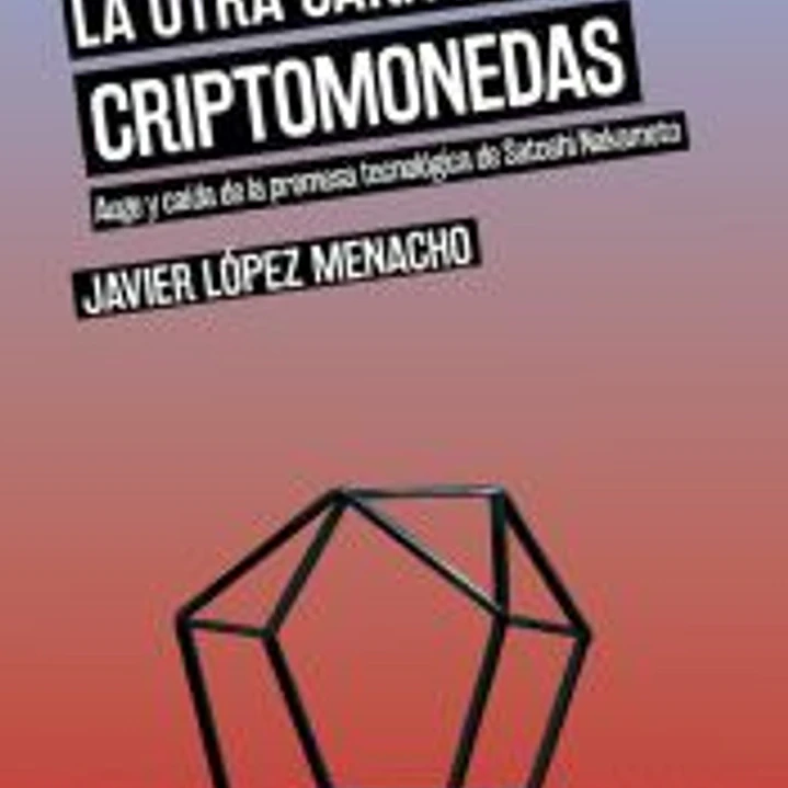 LA OTRA CARA DE LAS CRIPTOMONEDAS 1