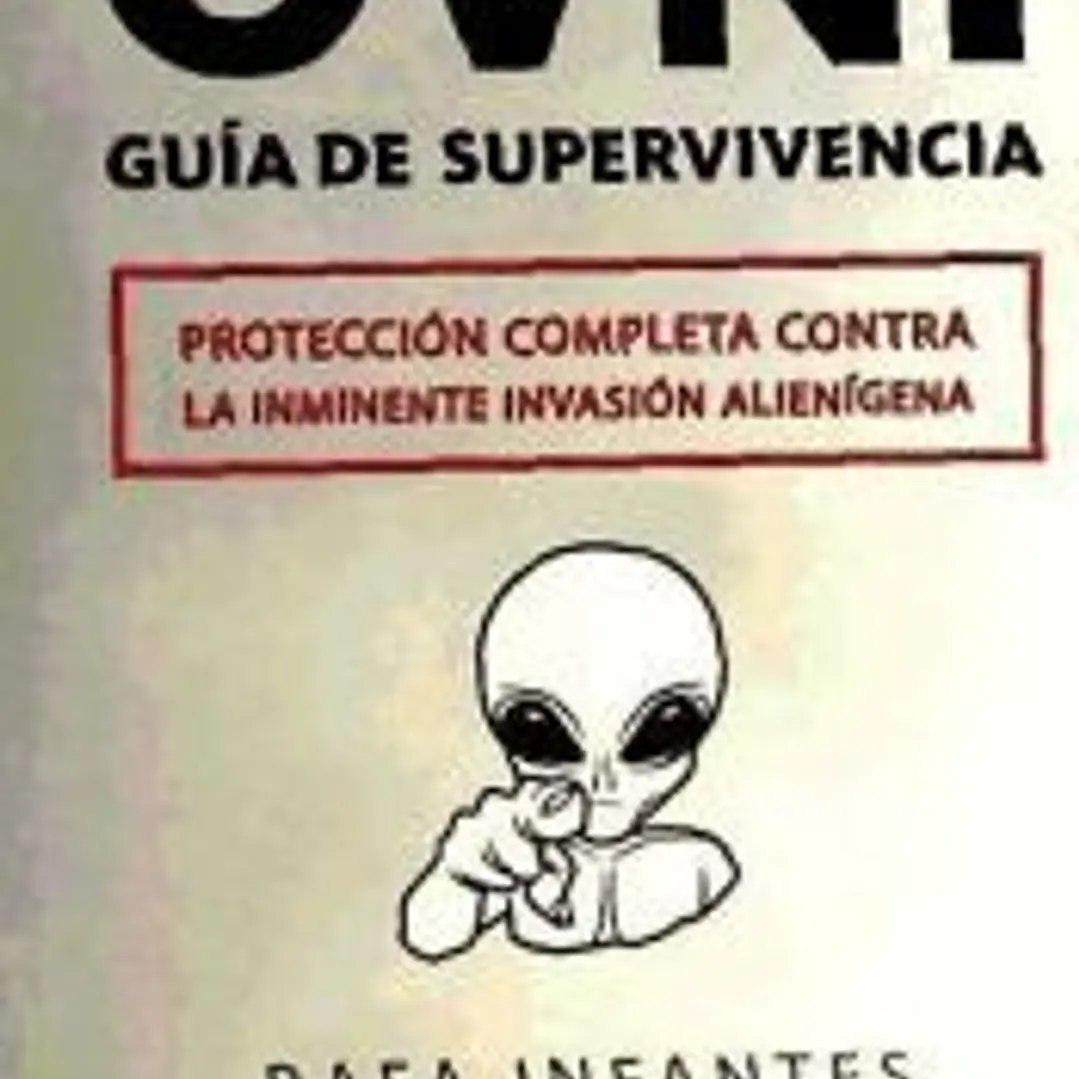 OVNI. GUÍA DE SUPERVIVENCIA (B4P) 1