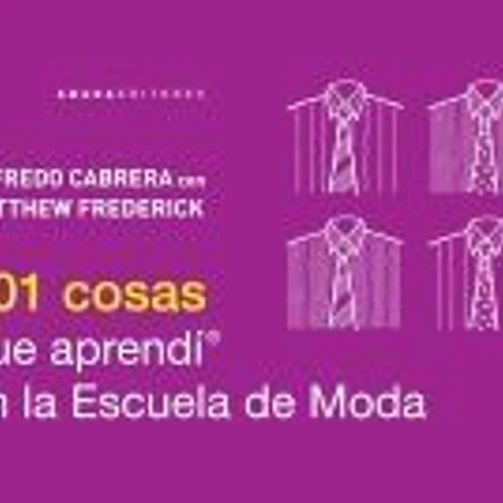 101 cosas que aprendí en la Escuela de Moda 1