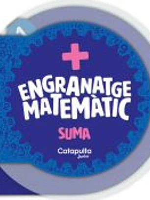Engranatge matemàtic: La suma