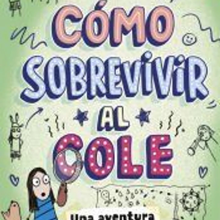 Cómo sobrevivir al cole 3 - Una aventura secreta 1