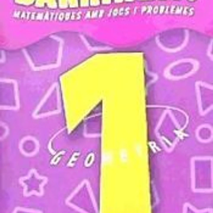 Barrinem? matemàtiques amb jocs i problemes, geometria, 1 Educació Primària 1
