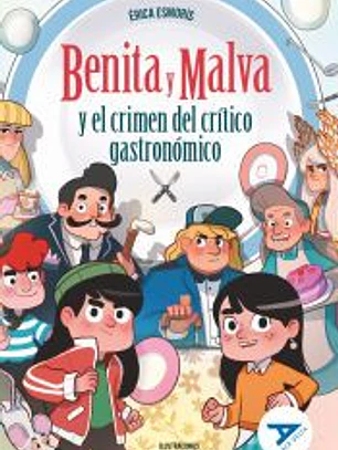 Benita y Malva y el crimen del crítico gastronómico
