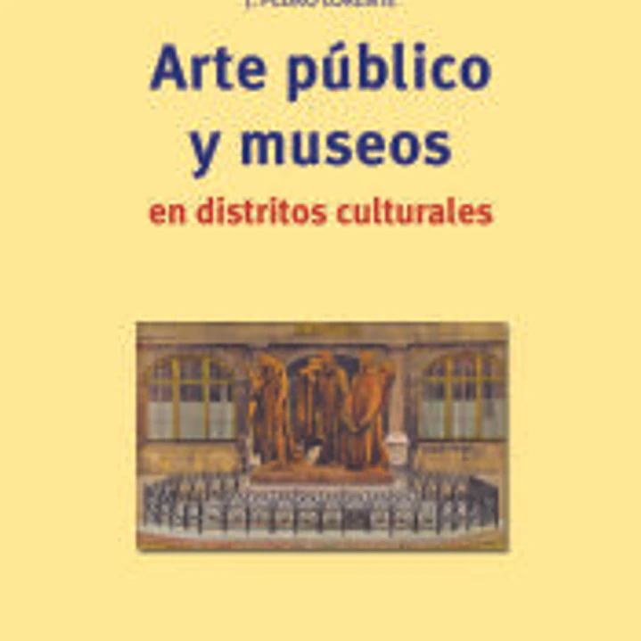 Arte público y museos en distritos culturales 1