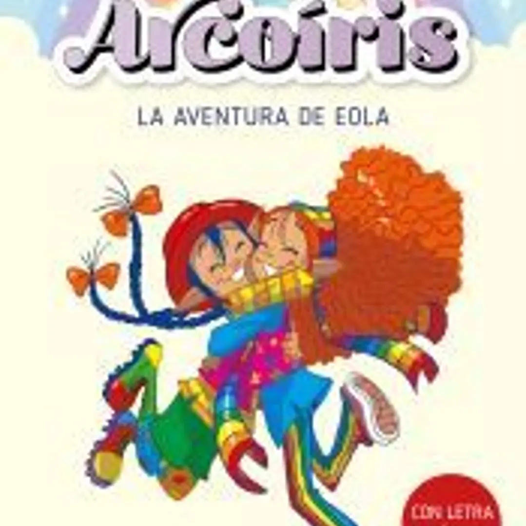 El club Arcoíris 2. La aventura de Eola 1