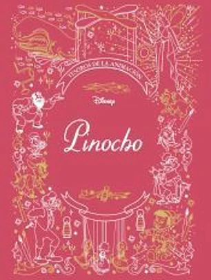 Pinocho. Tesoros de la animación