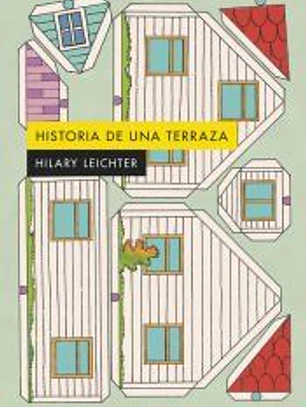 Historia de una terraza