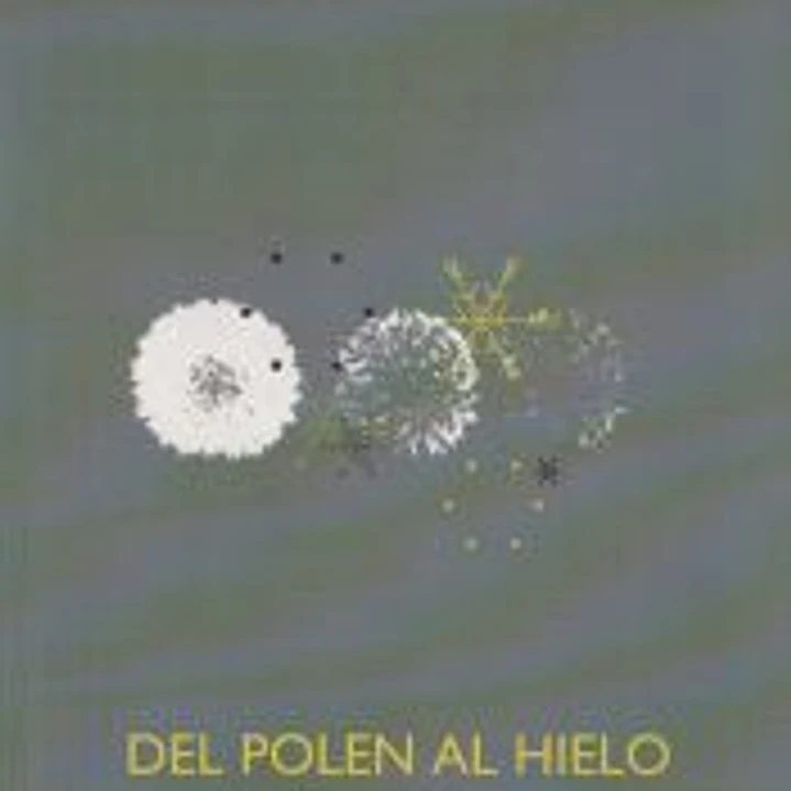 DEL POLEN AL HIELO 1