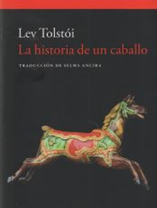 La historia de un caballo