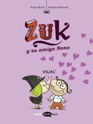 Zuk 4. Zuk y su amigo Nono