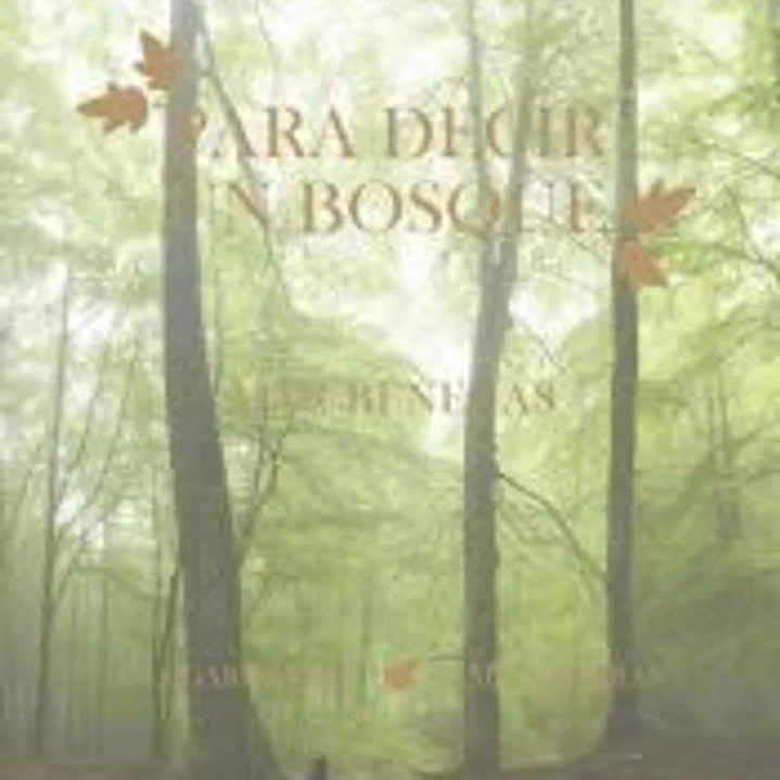 Para decir un bosque 1