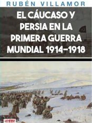 El Cáucaso y Persia durante la Primera Guerra Mundial