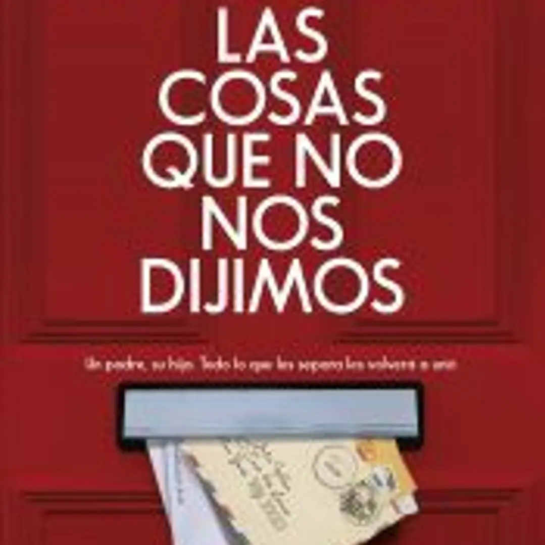 La cosas que no nos dijimos 1
